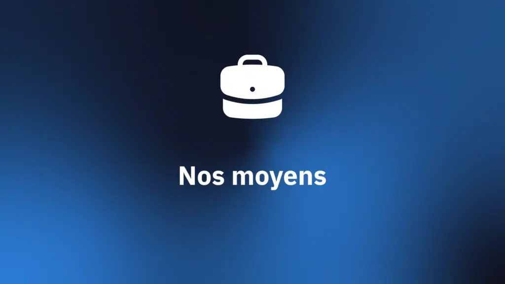 Nos moyens techniques et humains — Euro Quality System